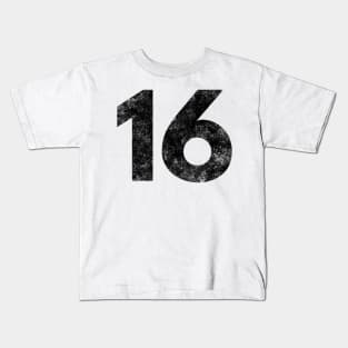 Sixteen Kids T-Shirt